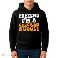 Chicken Lazy Halloween Costume Pretend I'M A Chicken Nugget Kids Hoodie thumb 4