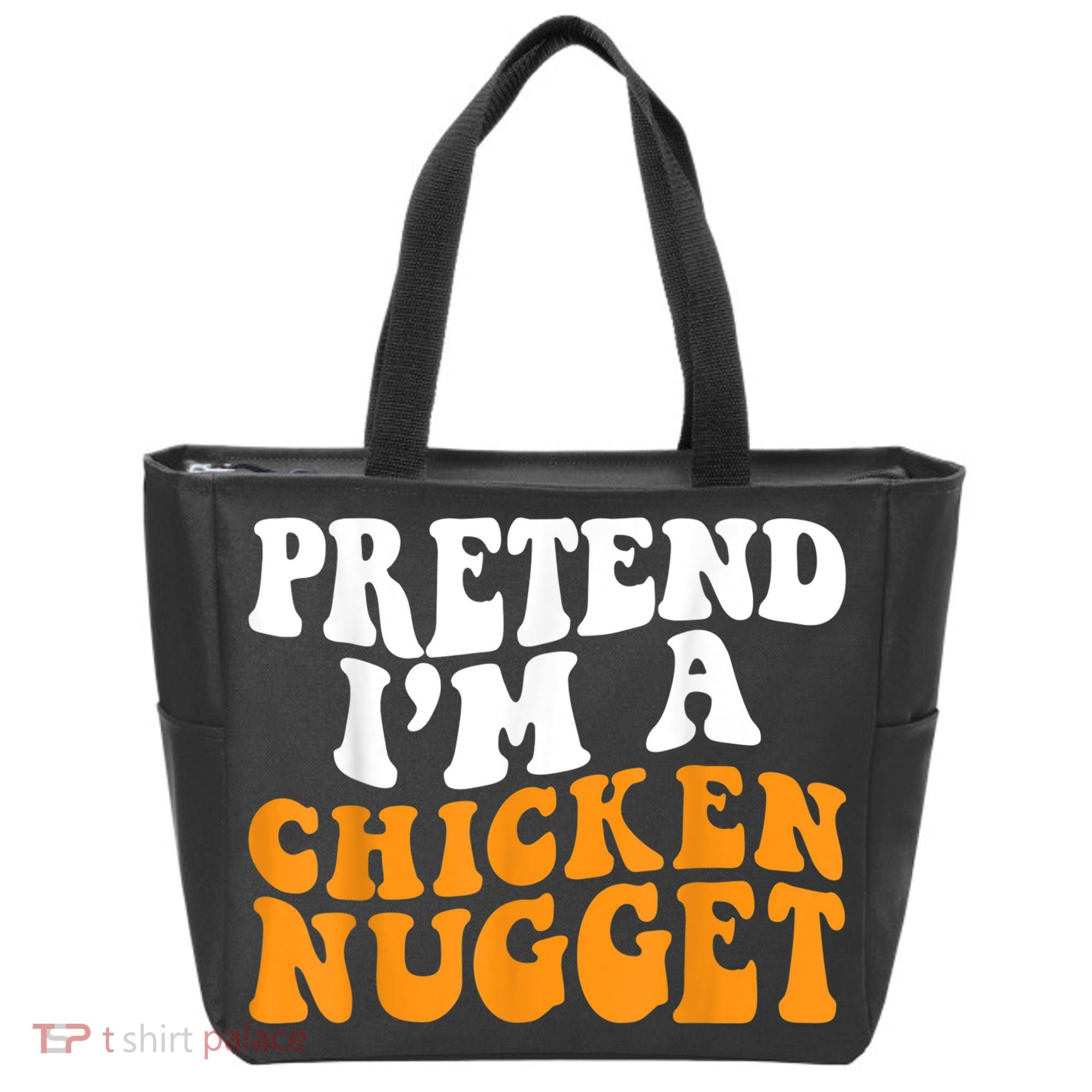 Chicken Lazy Halloween Costume Pretend I'M A Chicken Nugget Tote Bag
