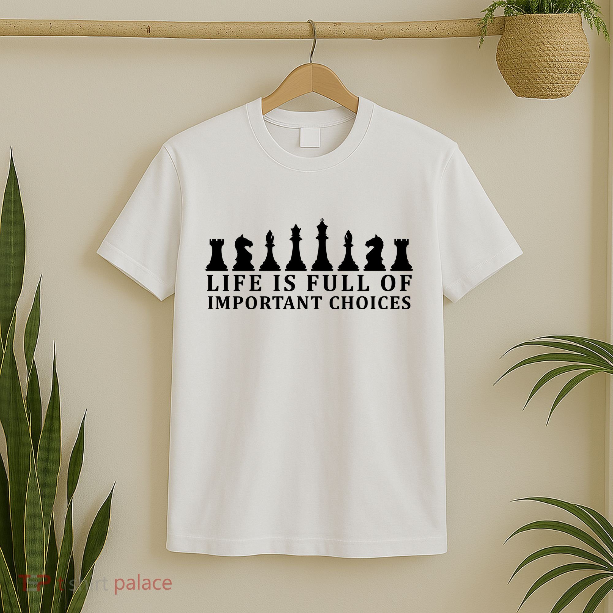 Chess Life Is Full Of Important Choices T-Shirt