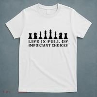 Chess Life Is Full Of Important Choices T-Shirt thumb 5
