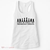 Chess Life Is Full Of Important Choices Women's Tank Top thumb 0
