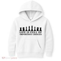 Chess Life Is Full Of Important Choices Kids Hoodie thumb 0