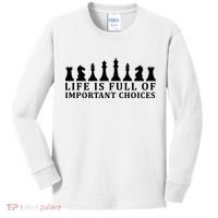 Chess Life Is Full Of Important Choices Kids Long Sleeve Shirt thumb 0