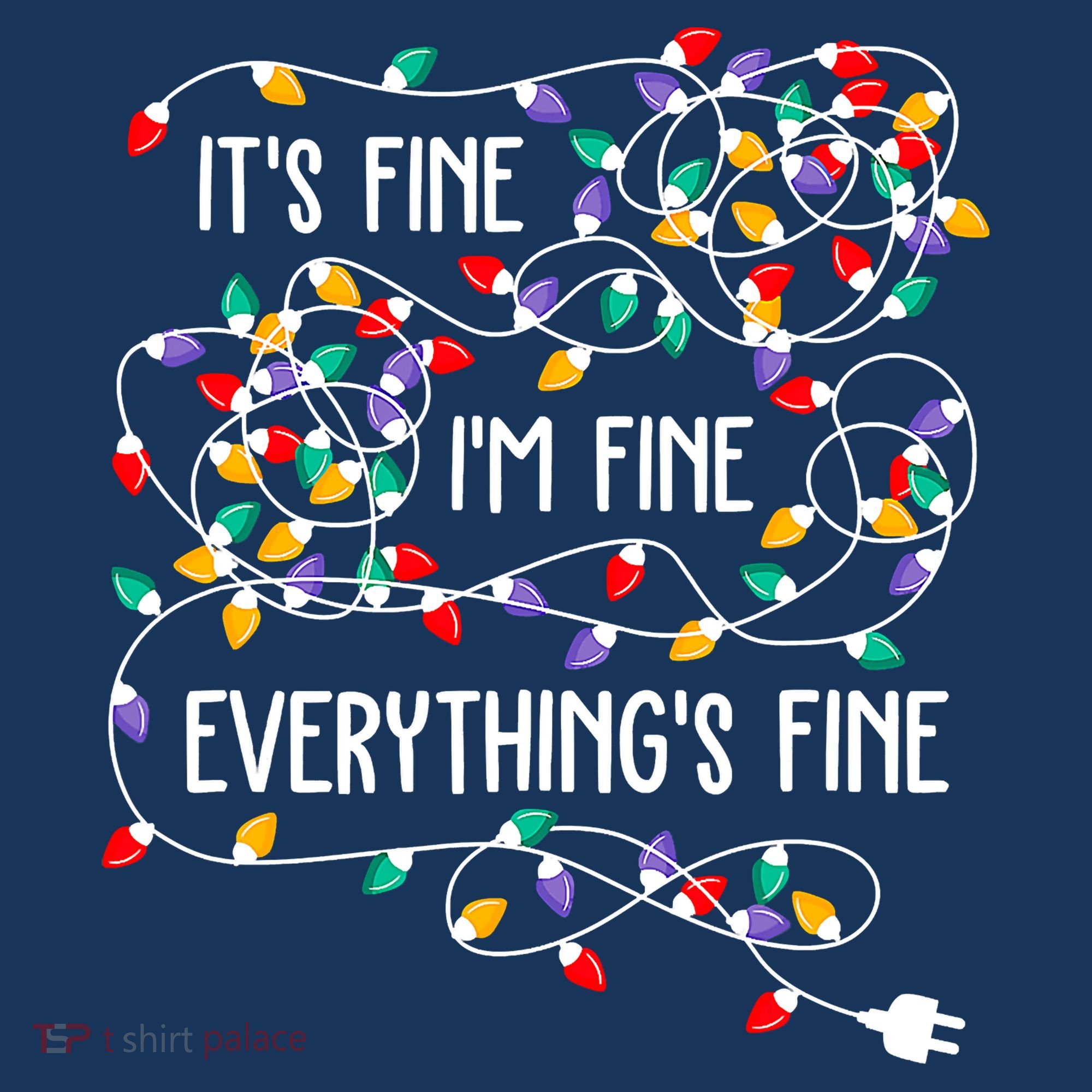 Christmas Light It's Fine I'm Fine Everything Is Fine Women's Sweatshirt