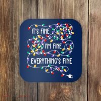 Christmas Light It's Fine I'm Fine Everything Is Fine Coaster thumb 0