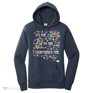 Christmas Light It's Fine I'm Fine Everything Is Fine Women's Hoodie