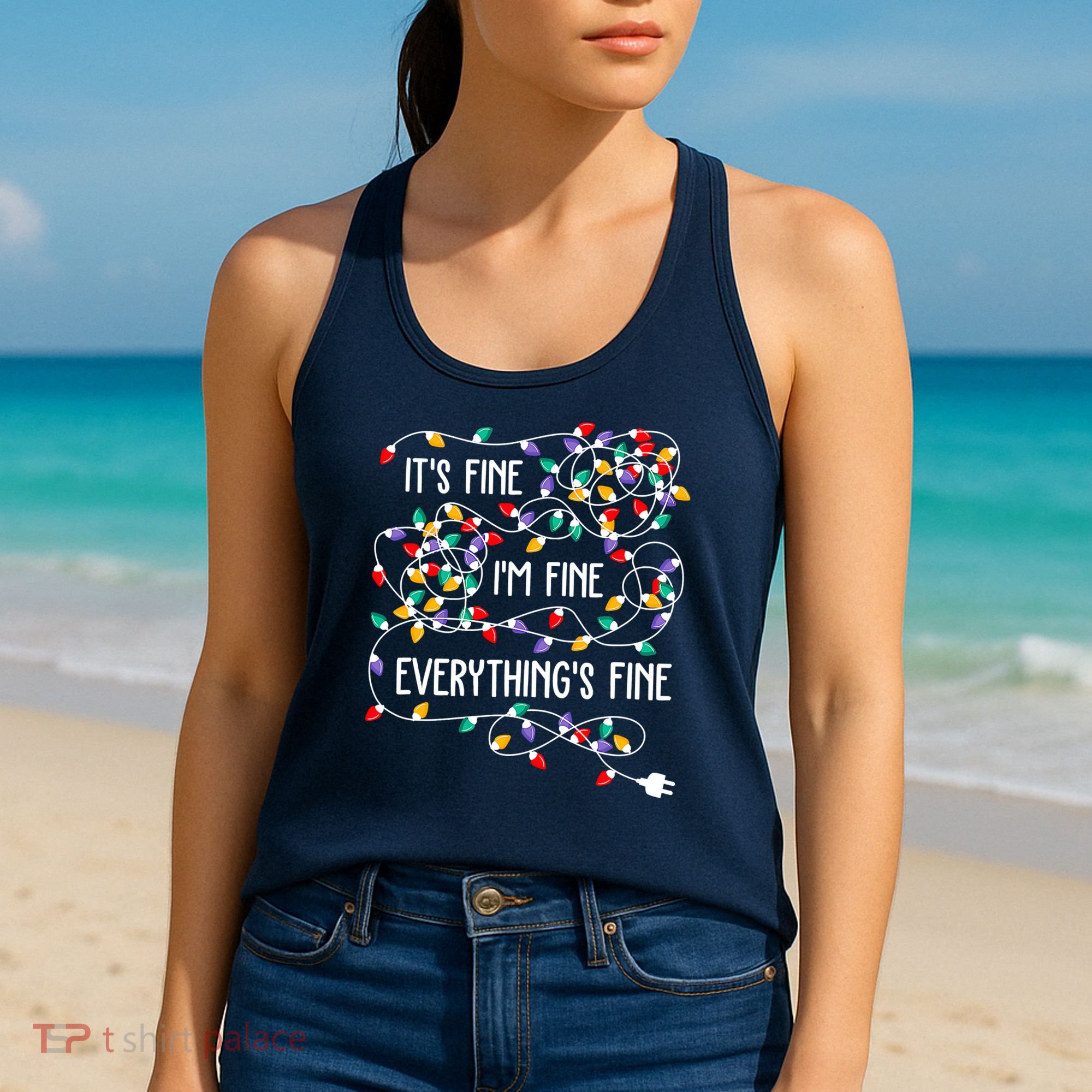 Christmas Light It's Fine I'm Fine Everything Is Fine Women's Tank Top