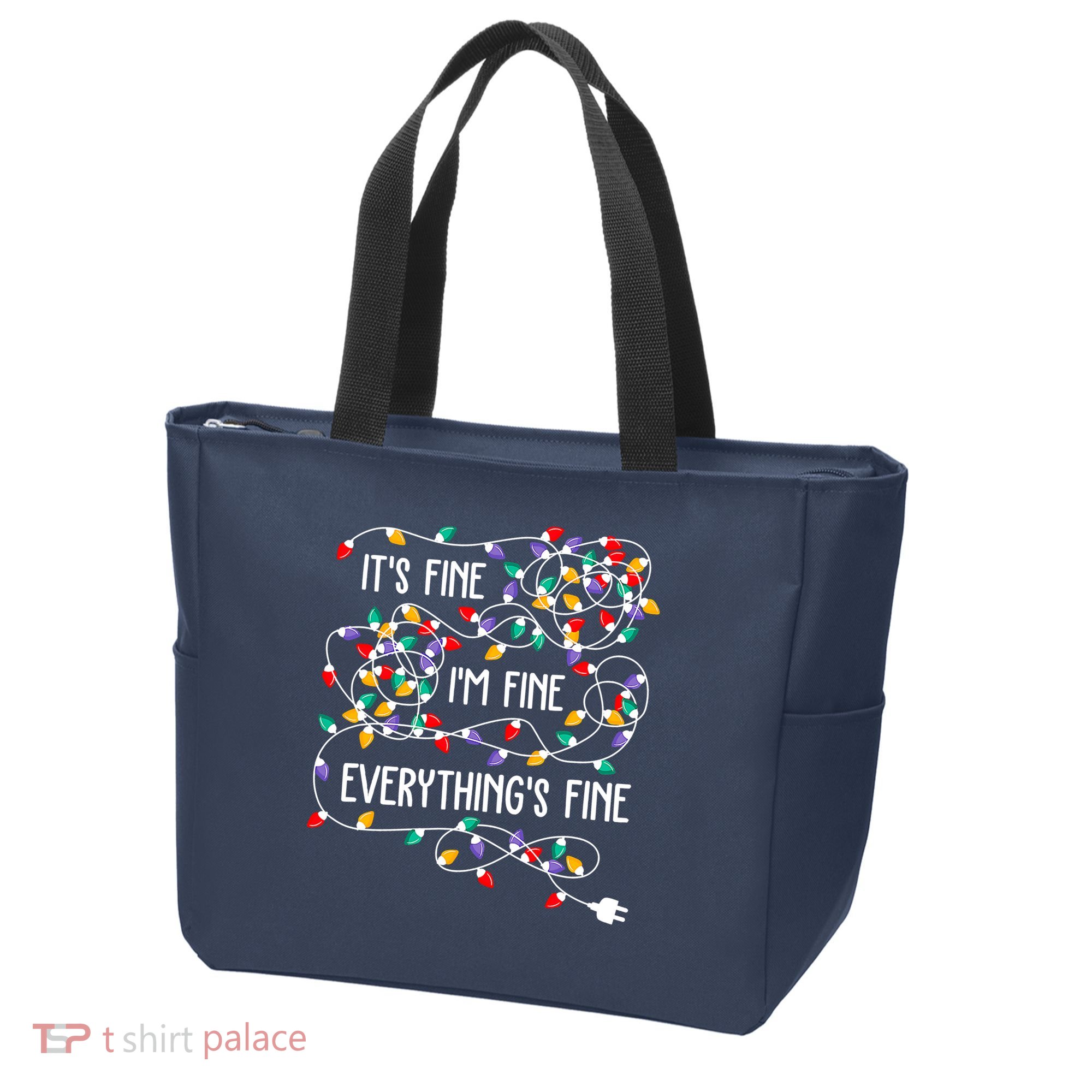 Christmas Light It's Fine I'm Fine Everything Is Fine Tote Bag