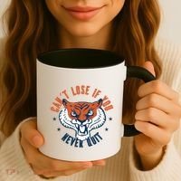 Can't Lose If You Never Quit Tiger Hustle Motivation Coffee Mug thumb 3