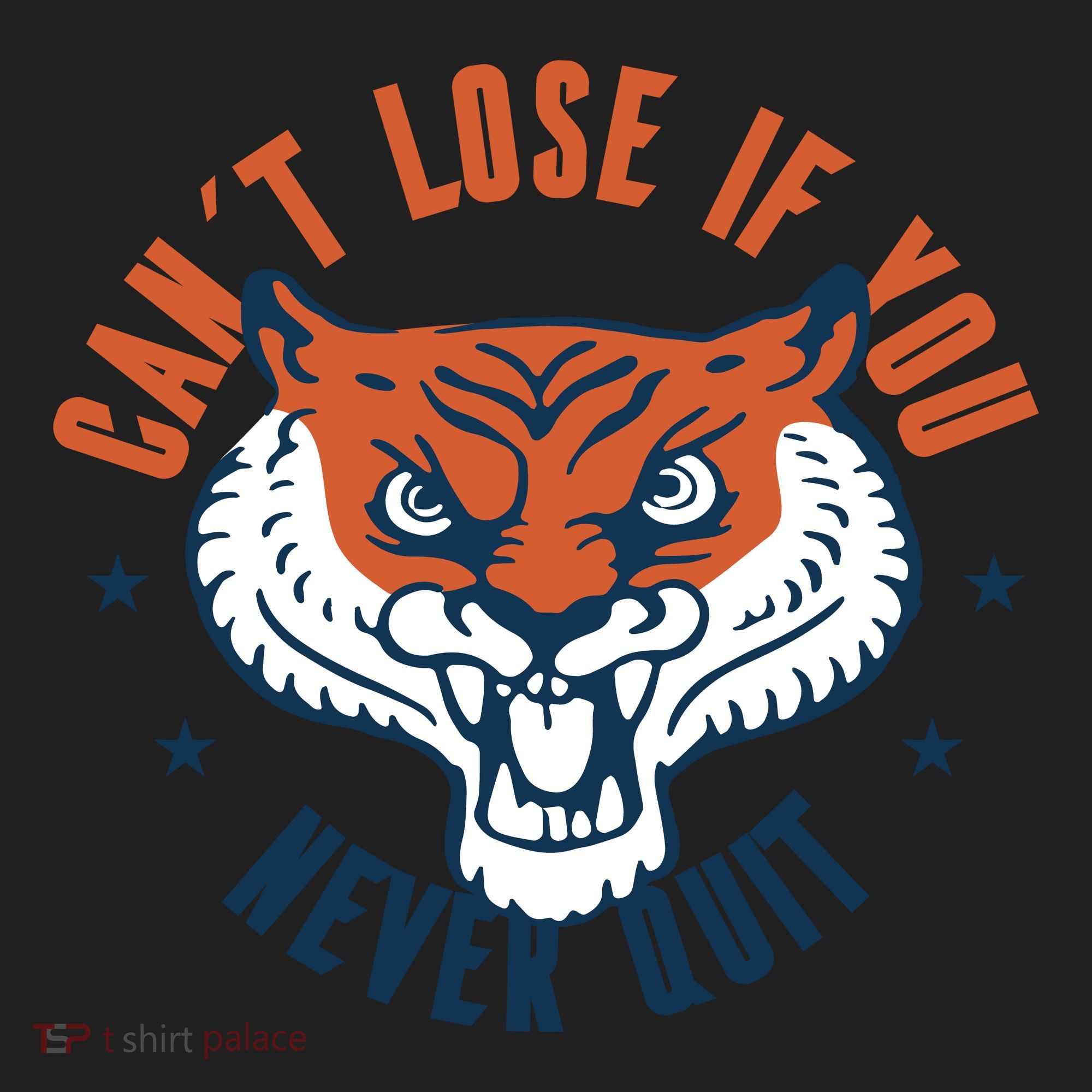 Can't Lose If You Never Quit Tiger Hustle Motivation Hat