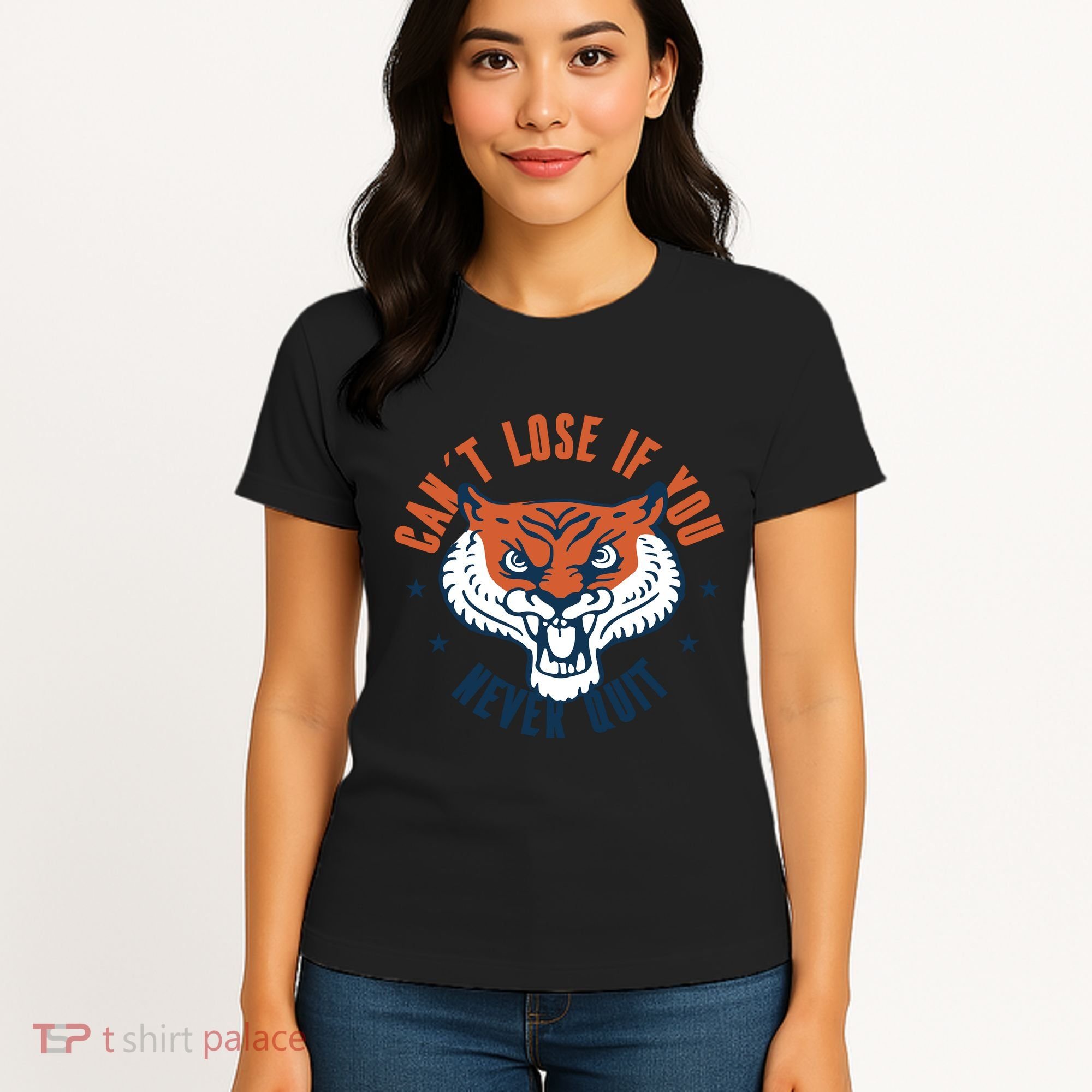 Can't Lose If You Never Quit Tiger Hustle Motivation Women's T-Shirt