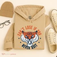 Can't Lose If You Never Quit Tiger Hustle Motivation Hoodie thumb 4