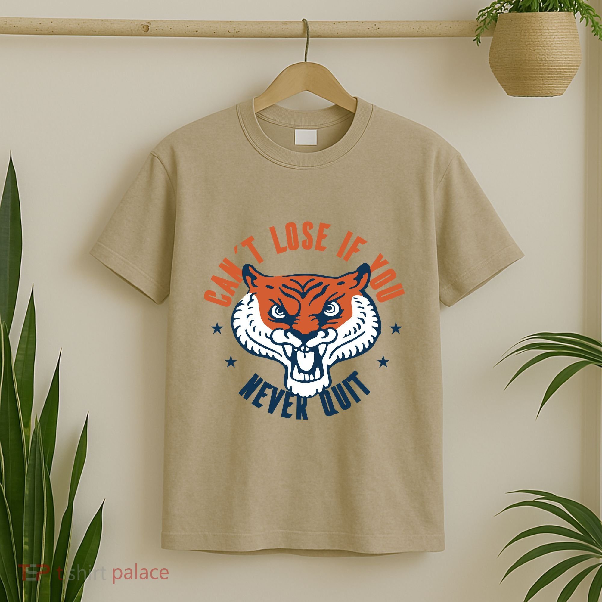 Can't Lose If You Never Quit Tiger Hustle Motivation T-Shirt