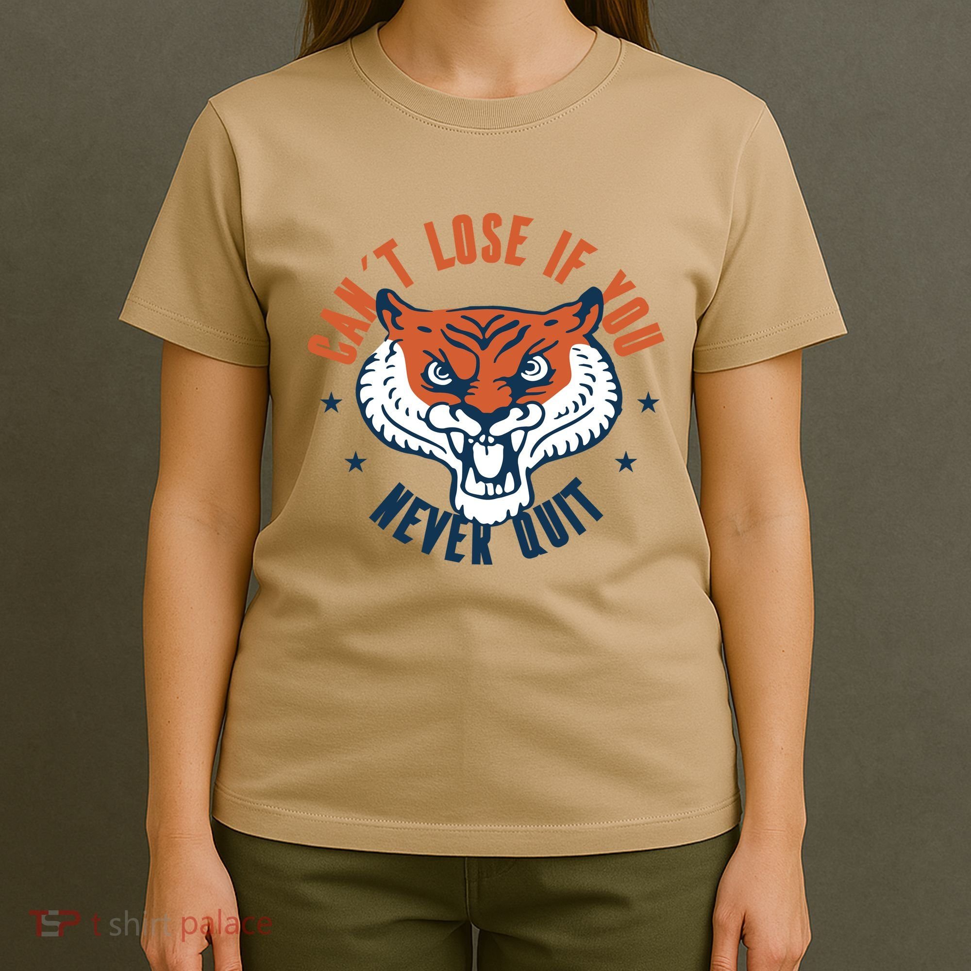 Can't Lose If You Never Quit Tiger Hustle Motivation T-Shirt