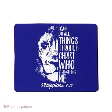 Christian Lion I Can Do All Things Philippians 4 13 Gift Mousepad