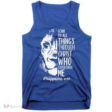 Christian Lion I Can Do All Things Philippians 4 13 Gift Tank Top