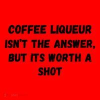 Coffee Liqueur IsnT The Answer But Its Worth A Shot Gift Santa Hat thumb 1