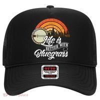 Cute Life Is Better With Bluegrass Funny Music Lover Gift Hat thumb 0