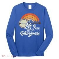 Cute Life Is Better With Bluegrass Funny Music Lover Gift Long Sleeve Shirt thumb 0