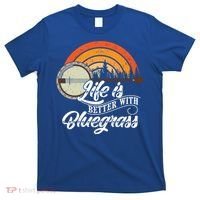 Cute Life Is Better With Bluegrass Funny Music Lover Gift T-Shirt thumb 0