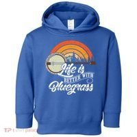 Cute Life Is Better With Bluegrass Funny Music Lover Gift Toddler Hoodie thumb 0