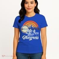 Cute Life Is Better With Bluegrass Funny Music Lover Gift Women's T-Shirt thumb 4