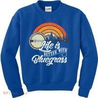 Cute Life Is Better With Bluegrass Funny Music Lover Gift Kids Sweatshirt thumb 0