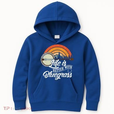 Cute Life Is Better With Bluegrass Funny Music Lover Gift Kids Hoodie