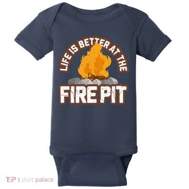 Campfire Life Is Better At The Firepit Camping Campsite Fire Baby Bodysuit