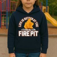 Campfire Life Is Better At The Firepit Camping Campsite Fire Kids Hoodie thumb 3