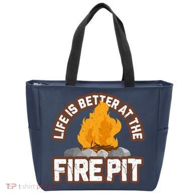 Campfire Life Is Better At The Firepit Camping Campsite Fire Tote Bag