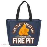 Campfire Life Is Better At The Firepit Camping Campsite Fire Tote Bag thumb 0