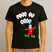 Clown Life Is Hard T-Shirt thumb 3