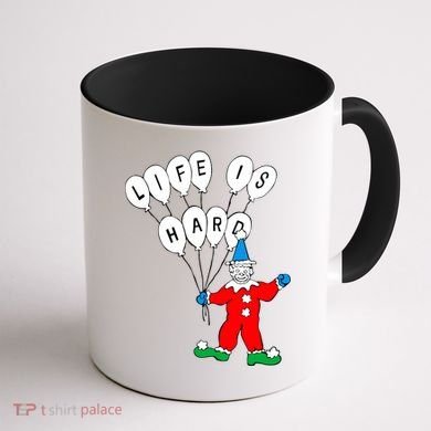 Clown Life Is Hard Coffee Mug back