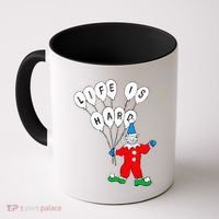 Clown Life Is Hard Coffee Mug thumb 0