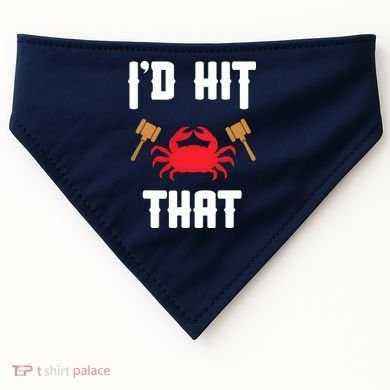 Crab Lovers I'd Hit That Funny Maryland Seafood Fan USA-Made Doggie Bandana