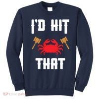 Crab Lovers I'd Hit That Funny Maryland Seafood Fan Sweatshirt thumb 0