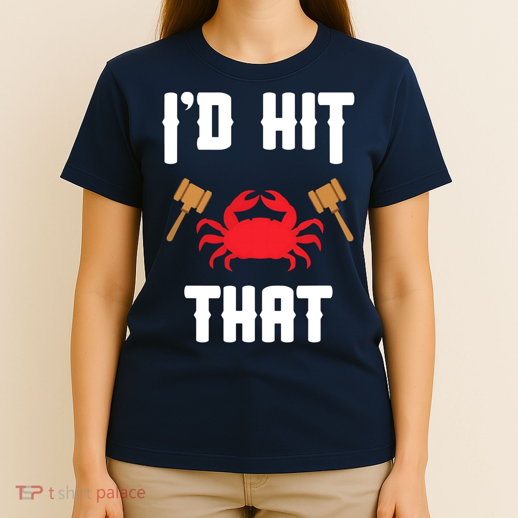 Crab Lovers I'd Hit That Funny Maryland Seafood Fan T-Shirt