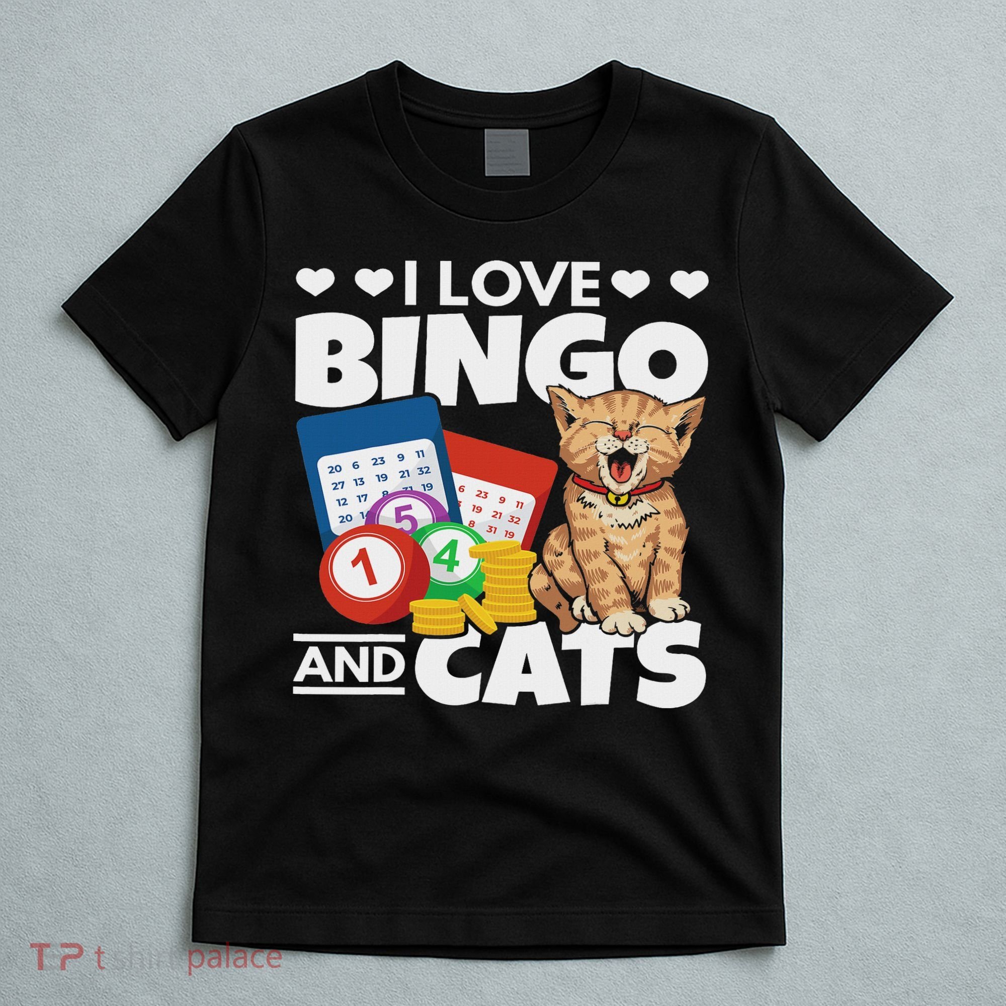Cat Lover I Love Bingo And Cats Gambling Bingo Player Bingo T-Shirt