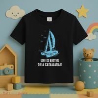 Catamaran Life Is Better Catamaran Sailing Trapeze Sailor Toddler T-Shirt thumb 3