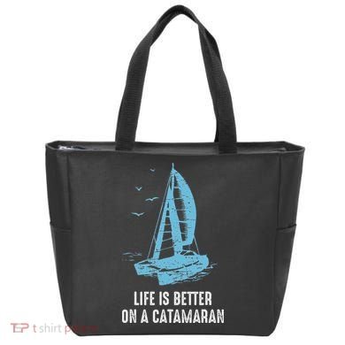 Catamaran Life Is Better Catamaran Sailing Trapeze Sailor Tote Bag