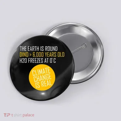 Climate Change is Real Science Facts Button