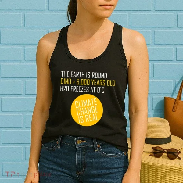 Climate Change is Real Science Facts Women's Tank Top