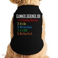 Climate Science 101 Climate Change Facts We Can Fix It Doggie Tank thumb 0