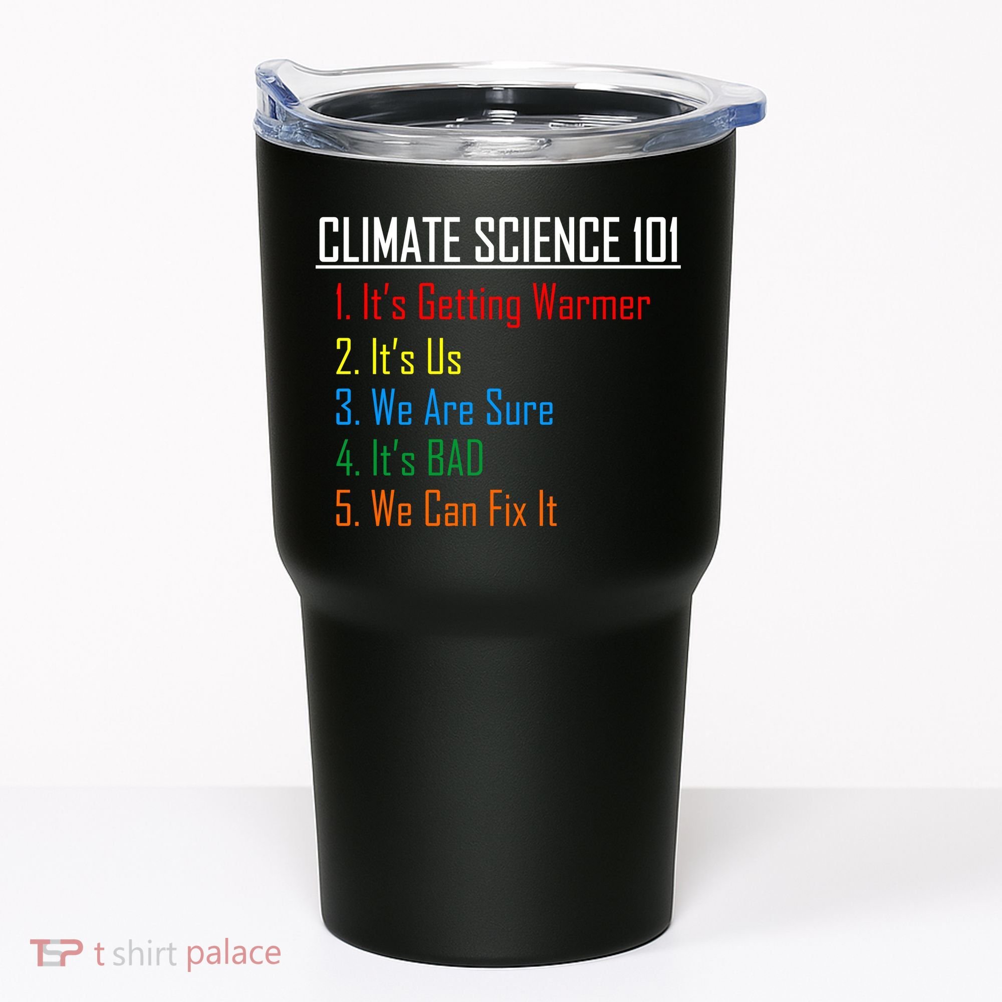 Climate Science 101 Climate Change Facts We Can Fix It Tumbler