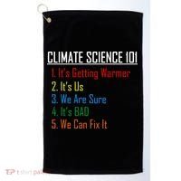 Climate Science 101 Climate Change Facts We Can Fix It Golf Towel thumb 0