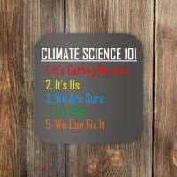 Climate Science 101 Climate Change Facts We Can Fix It Coaster thumb 0