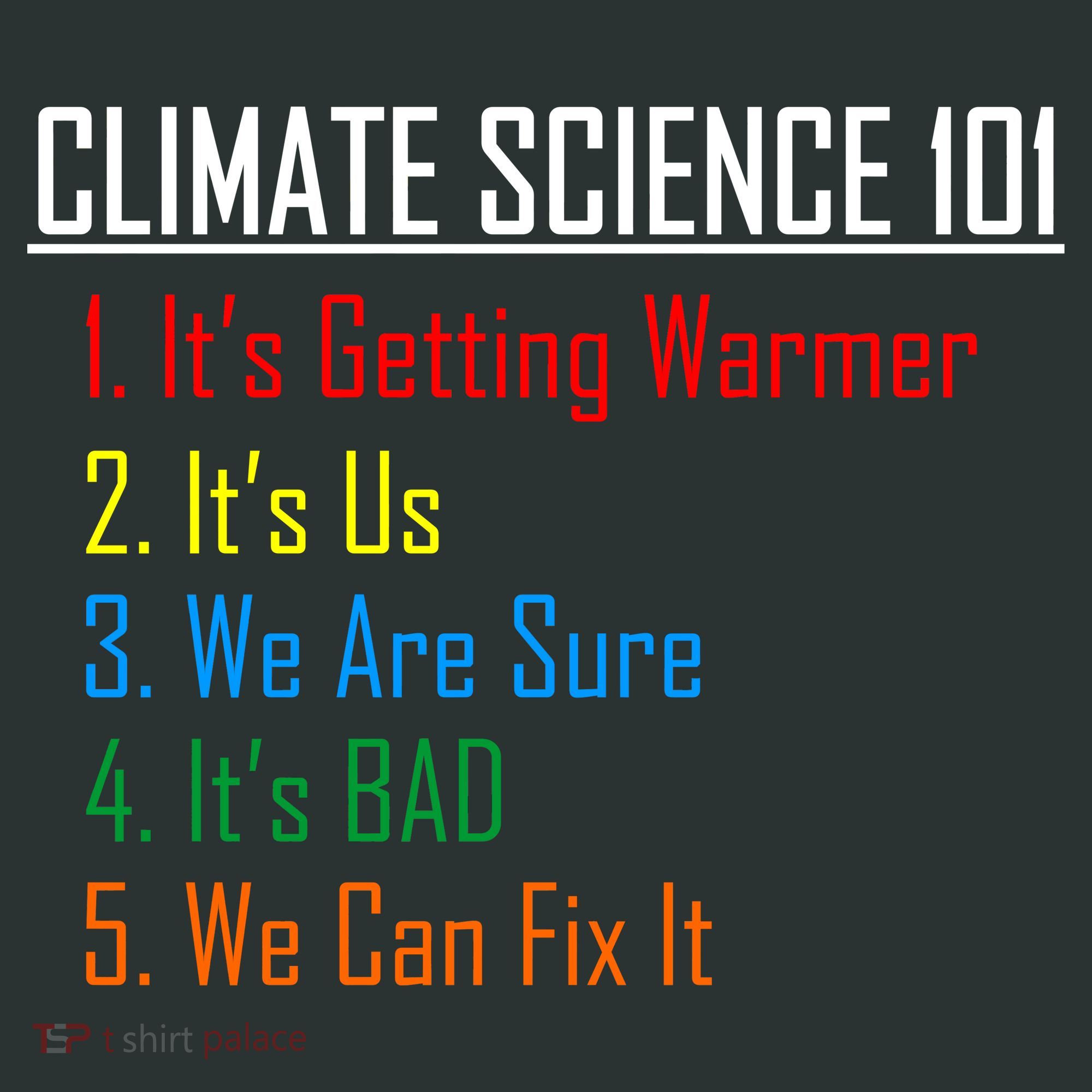 Climate Science 101 Climate Change Facts We Can Fix It Kids Sweatshirt