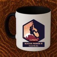 Climbing Because Murder Is Illegal Coffee Mug thumb 2
