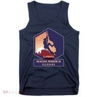 Climbing Because Murder Is Illegal Tank Top thumb 0